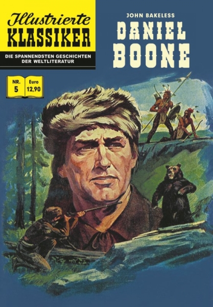 Illustrierte Klassiker 5 - Daniel Boone